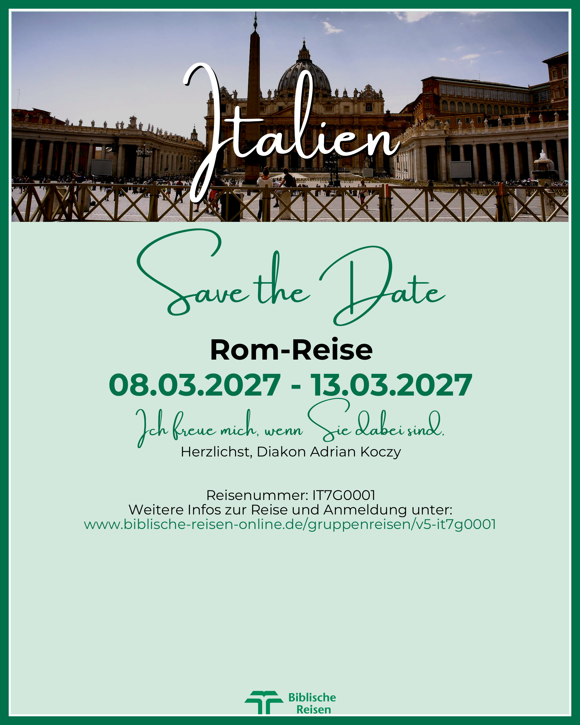 Save The Date Romreise 08.03.2026-13.03.2027