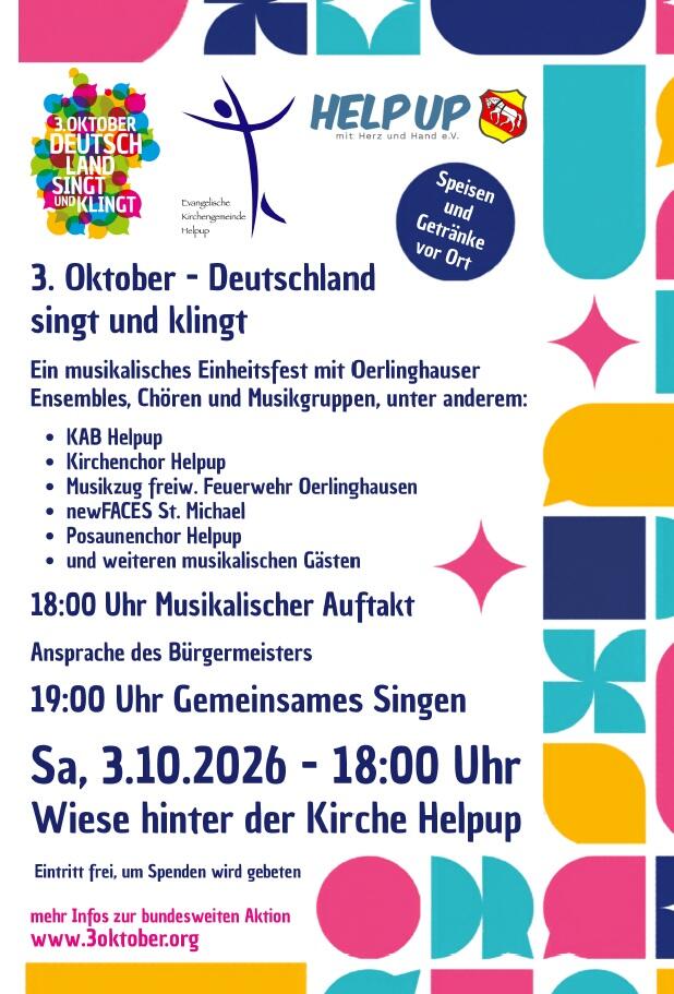 3.10.2026 - Deutschland singt und klingt. Ein musikalisches Einheitsfest mit Oerlinghauser Enembles, Chören und Musikgruppen. 18:00 Uhr Musikalischer Auftakt, 19:00 Uhr Gemeinsames Singen. Wiese hinter der Kirche Helpup.